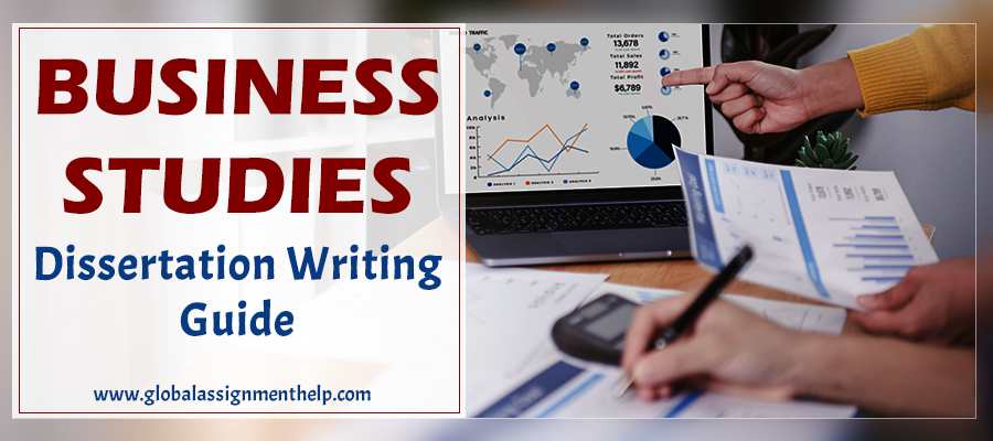 Business Studies Dissertation Writing Guide